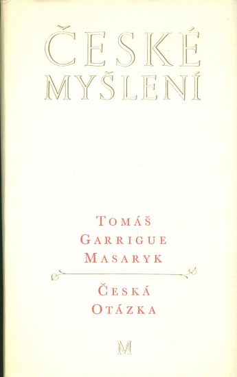 Ceska otazka - Masaryk Tomas Garrigue | antikvariat - detail knihy