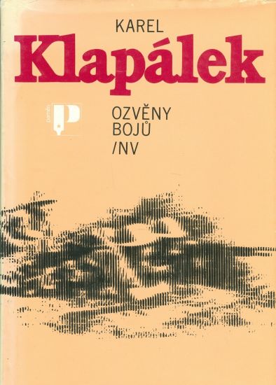 Ozveny boju  vzpominky arm generala - Klapalek Karel | antikvariat - detail knihy