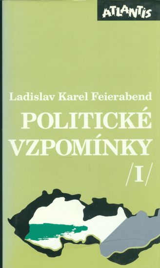 Politicke vzpominky I  II - Feierabend Karel Ladislav | antikvariat - detail knihy