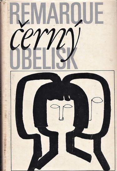 Cerny obelisk - Remarque Erich Maria | antikvariat - detail knihy