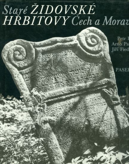 Stare zidovske hrbitovy Cech a Moravy - Ehl Petr Parik Arno Fiedler Jiri | antikvariat - detail knihy