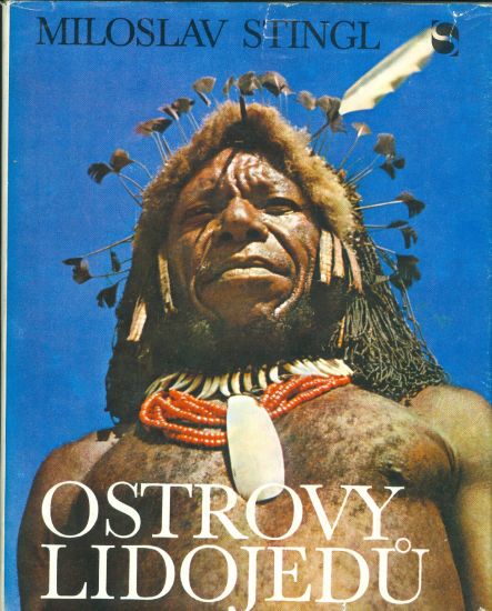 Ostrovy lidojedu - Stingl Miloslav | antikvariat - detail knihy