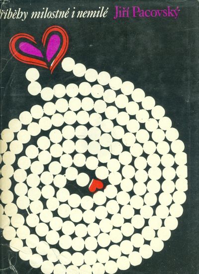 Pribehy milostne i nemile - Pacovsky Jiri | antikvariat - detail knihy