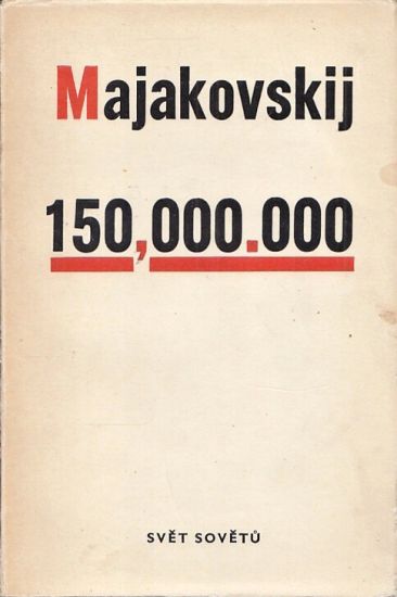 150000000 - Majakovskij Vladimir | antikvariat - detail knihy