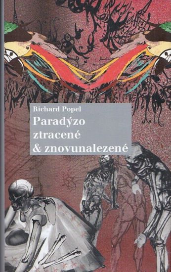 Paradyzo ztracene  znovunalezene - Popel Richard | antikvariat - detail knihy
