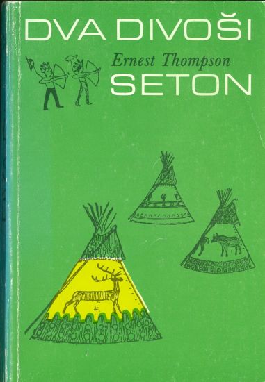 Dva divosi - Seton Ernest Thompson | antikvariat - detail knihy