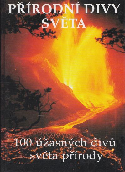 Prirodni diby sveta   100 uzasnych divu sveta prirody | antikvariat - detail knihy