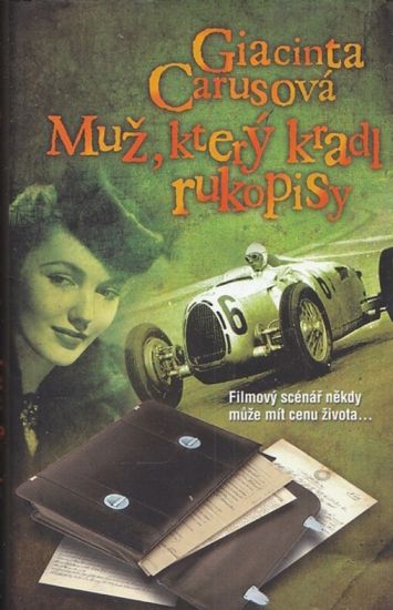 Muz ktery kradl rukopisy - Carusova Giacinta | antikvariat - detail knihy