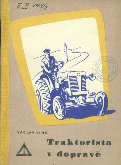 Traktorista v doprave - Vins Vaclav | antikvariat - detail knihy