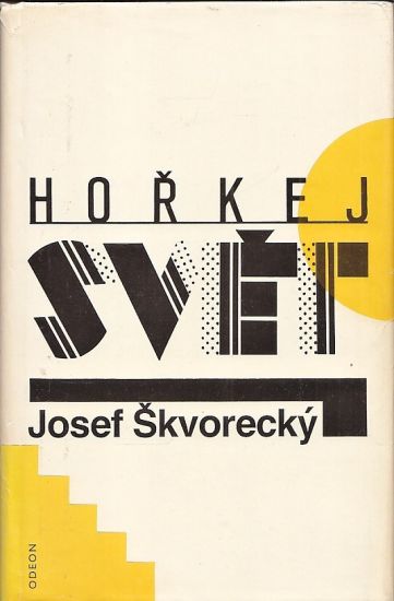 Horkej svet - Skvorecky Josef | antikvariat - detail knihy