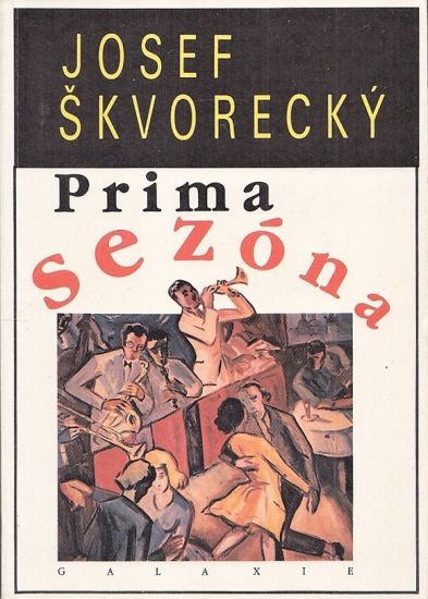 Prima sezona - Skvorecky Josef | antikvariat - detail knihy