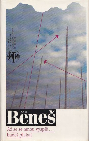 Az se se mnou vyspis budes plakat - Benes Jan | antikvariat - detail knihy