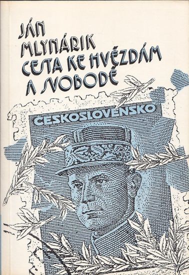 Cesta ke hvezdam a svobode - Mlynarik Jan | antikvariat - detail knihy