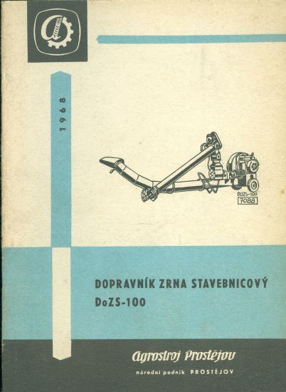 Dopravnik zrna stavebnicovy DoZS  100 | antikvariat - detail knihy