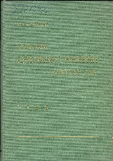 Soudoby lekarsky herbar kveteny CSR - Muller K Dr | antikvariat - detail knihy