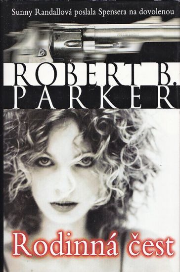 Rodinna cest - Parker Robert B | antikvariat - detail knihy