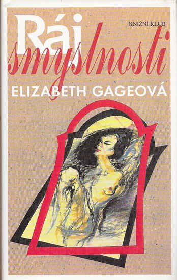 Raj smyslnosti - Gageova Elizabeth | antikvariat - detail knihy