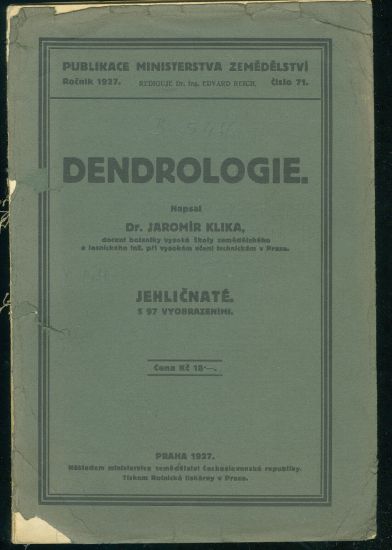 Dendrologie  jehlicnate - Klika Jaromir Dr | antikvariat - detail knihy
