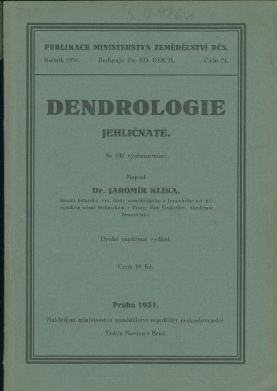 Dendrologie  jehlicnate - Klika Jaromir Dr | antikvariat - detail knihy