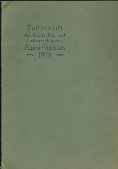 Zeitschrift des Seutschen und Osterreichischen Alpen  Vereines 1923 - Barth Hanns | antikvariat - detail knihy