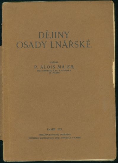 Dejiny osady Lnarske - Majer Alois | antikvariat - detail knihy