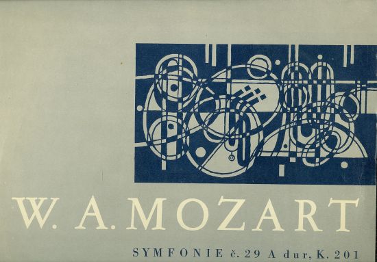Symfonie c 29 A dur K 201 Symfonie c40 g moll K 550 - Mozart W A | antikvariat - detail knihy