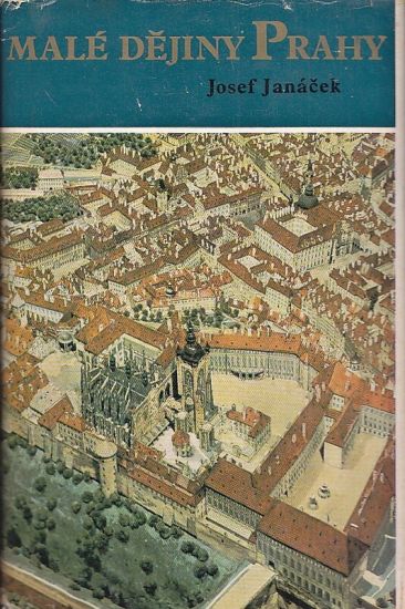 Male dejiny Prahy - Janacek Josef | antikvariat - detail knihy