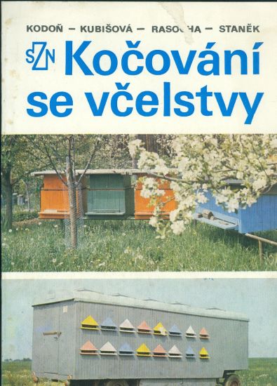 Kocovani se vcelstvy - Kodon  Kubisova  Rasoha  Stanek | antikvariat - detail knihy