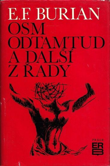 Osm odtamtud a dalsi z rady - Burian EF | antikvariat - detail knihy