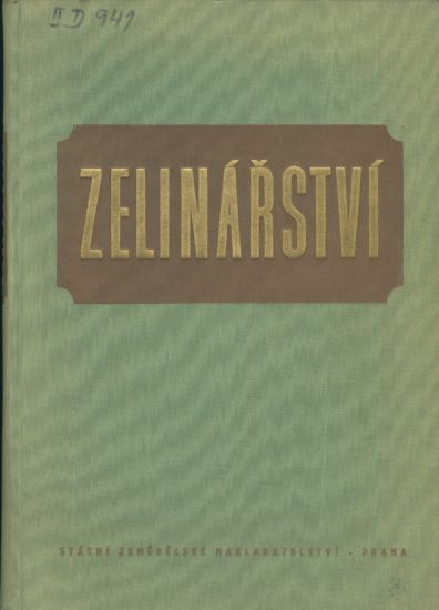 Zelinarstvi  Ucebni text pro zemedelske technicke skoly | antikvariat - detail knihy
