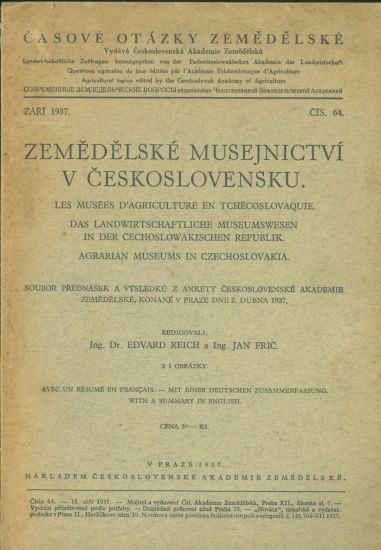 Zemedelske musejnictvi v Ceskoslovensku - Reich Edvard Fric Jan | antikvariat - detail knihy