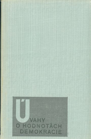 Uvahy o hodnotach demokracie - Lakatos Michal | antikvariat - detail knihy