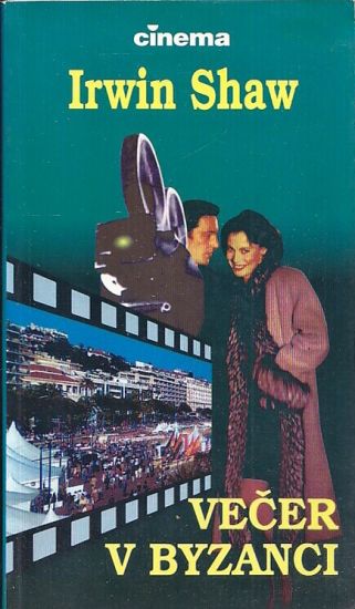 Vecer v Byzanci - Shaw Irwin | antikvariat - detail knihy