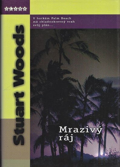 Mrazivy raj - Woods Stuard | antikvariat - detail knihy