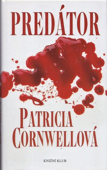 Predator - Cornwell Patricia | antikvariat - detail knihy