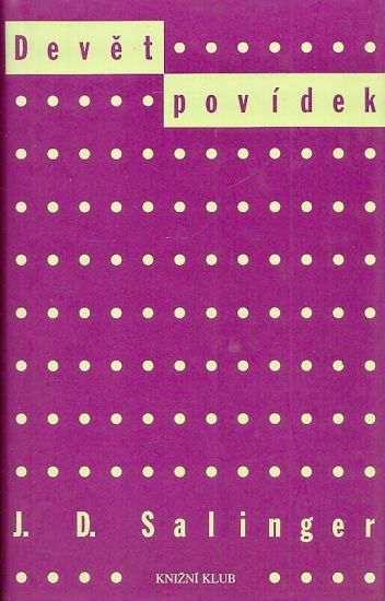 Devet povidek - Salinger Jerome David | antikvariat - detail knihy