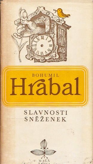 Slavnosti snezenek - Hrabal Bohumil | antikvariat - detail knihy