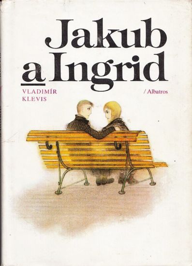 Jakub a Ingrid - Klevis Vladimir | antikvariat - detail knihy