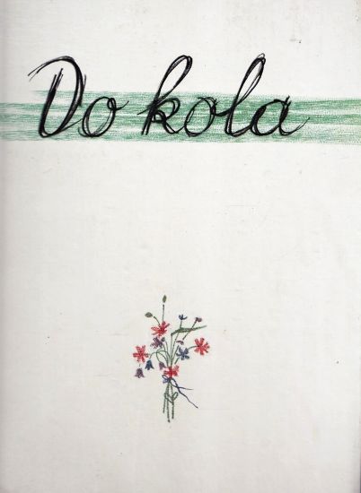 Do kola - Denk Petr  vybral a upravil | antikvariat - detail knihy