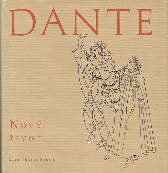 Novy zivot - Alighieri Dante | antikvariat - detail knihy