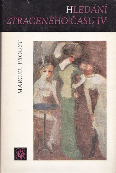 Hledani ztraceneho casu IV   Sodoma a Gomora - Proust Marcel | antikvariat - detail knihy