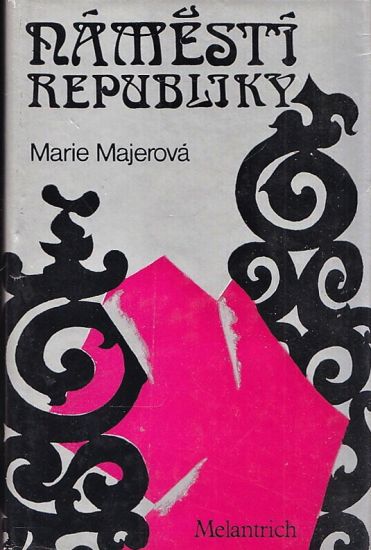 Namesti republiky - Majerova Marie | antikvariat - detail knihy