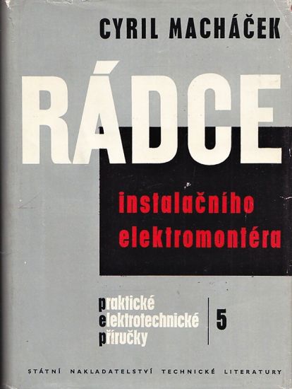 Radce instalacniho elektromonteta - Machacek Cyril | antikvariat - detail knihy
