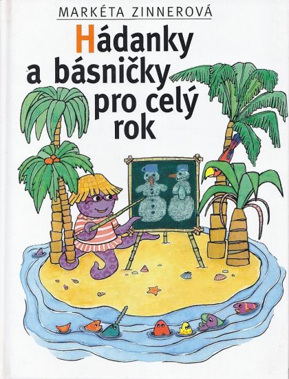 Hadanky a basnicky pro cely rok - Zinnerova Marketa | antikvariat - detail knihy
