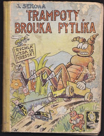 Trampoty brouka Pytlika - Sekora Ondrej | antikvariat - detail knihy