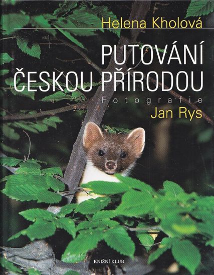 Putovani ceskou prirodou - Kholova Helena | antikvariat - detail knihy