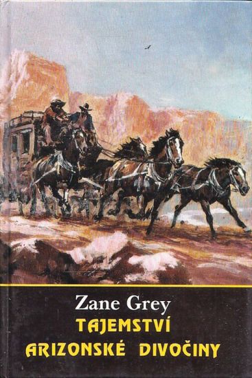 Tajemstvi arizonske divociny - Grey Zane | antikvariat - detail knihy
