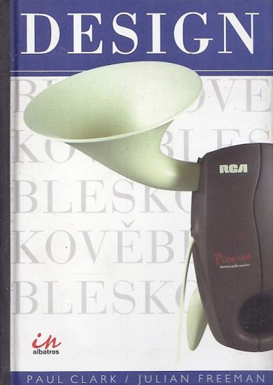 Design bleskove - Clark Paul Freeman Julian | antikvariat - detail knihy