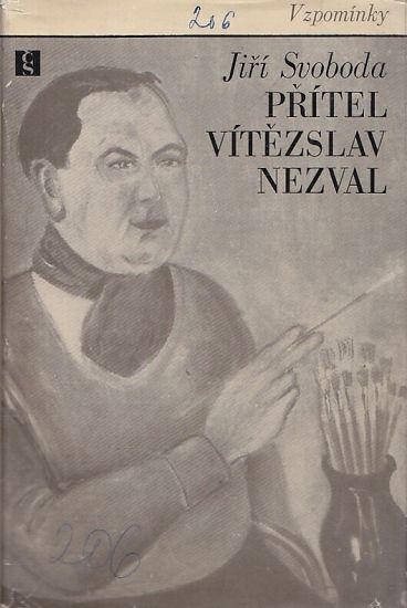 Pritel Vitezslav Nezval - Svoboda Jiri | antikvariat - detail knihy
