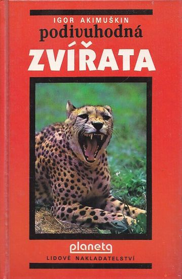 Podivuhodna zvirata - Akimuskin Igor | antikvariat - detail knihy